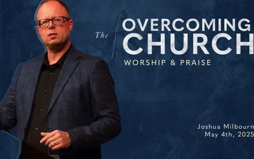 The Power of Praise and Worship