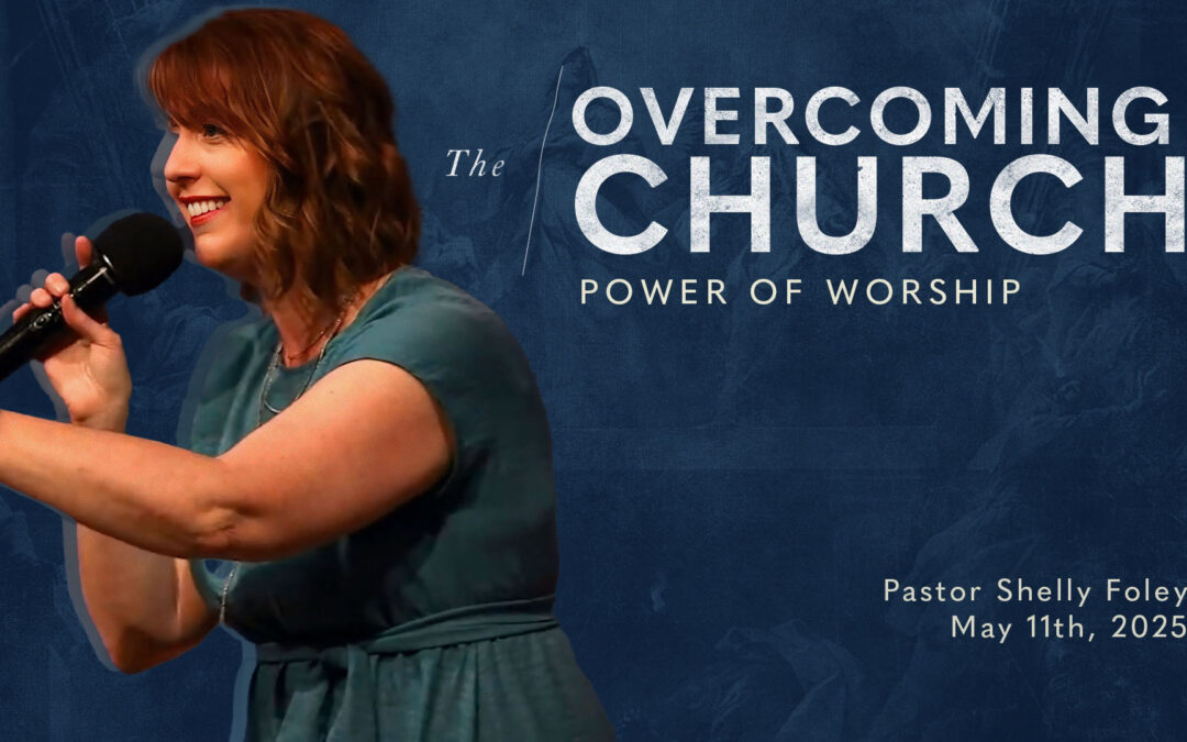 The Power of Worship