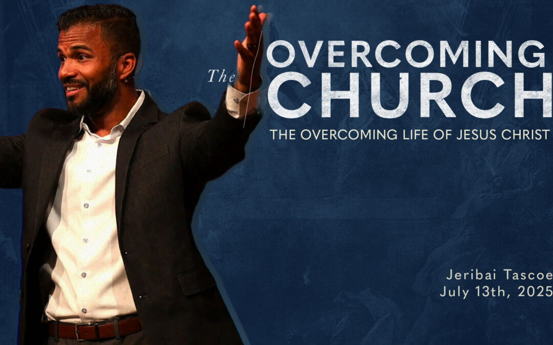 The Overcoming Life: As He Is, So Are We