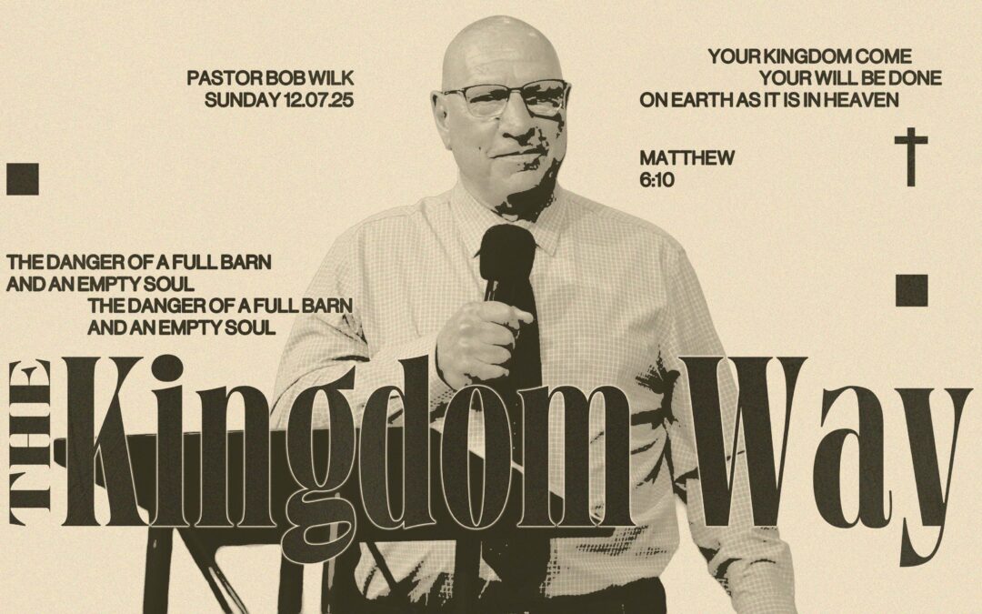 The Danger of a Full Barn and an Empty Soul