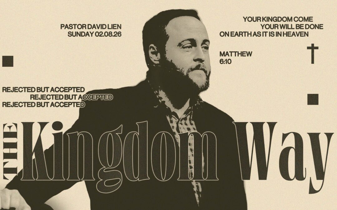 Rejected but Victorious: Understanding the Kingdom Way